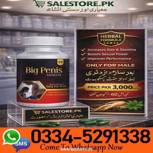 Ayurvedic Big Penis Capsule In Pakistan